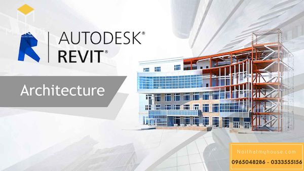 Phần mềm thiết kế Revit Architecture
