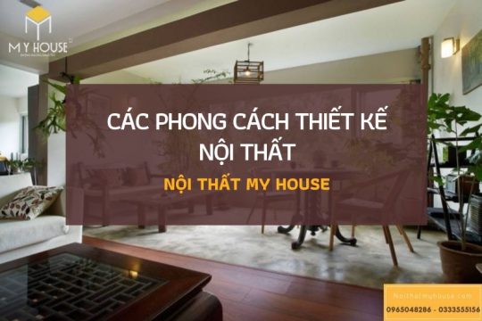 Các phong cách thiết kế nội thất 10